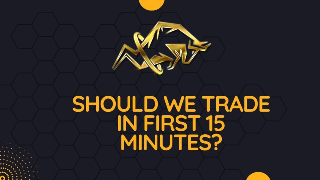 Should We be Trading in the First 15 Minutes?