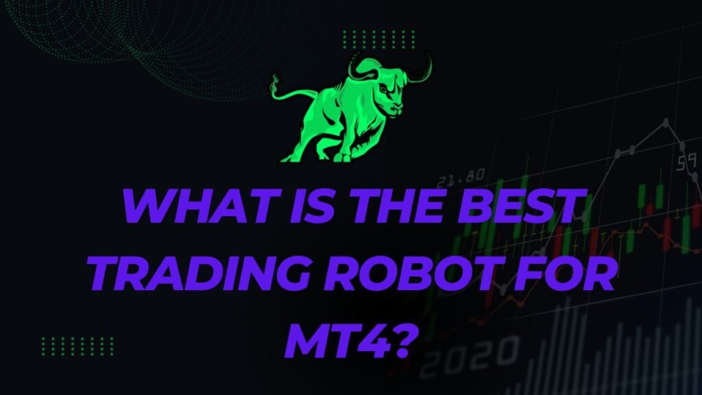 Trading Robot for MT4