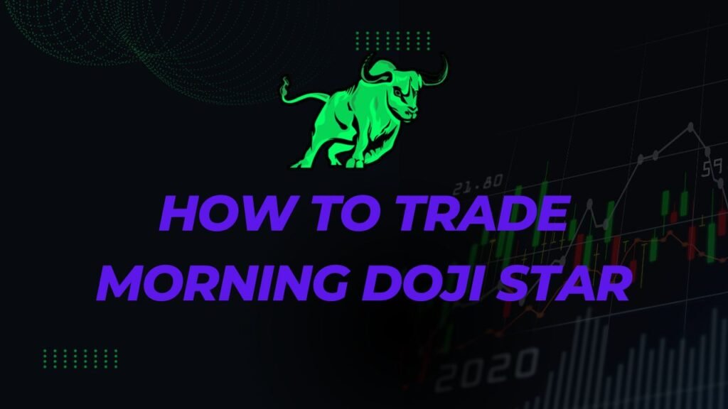 Morning Doji Star